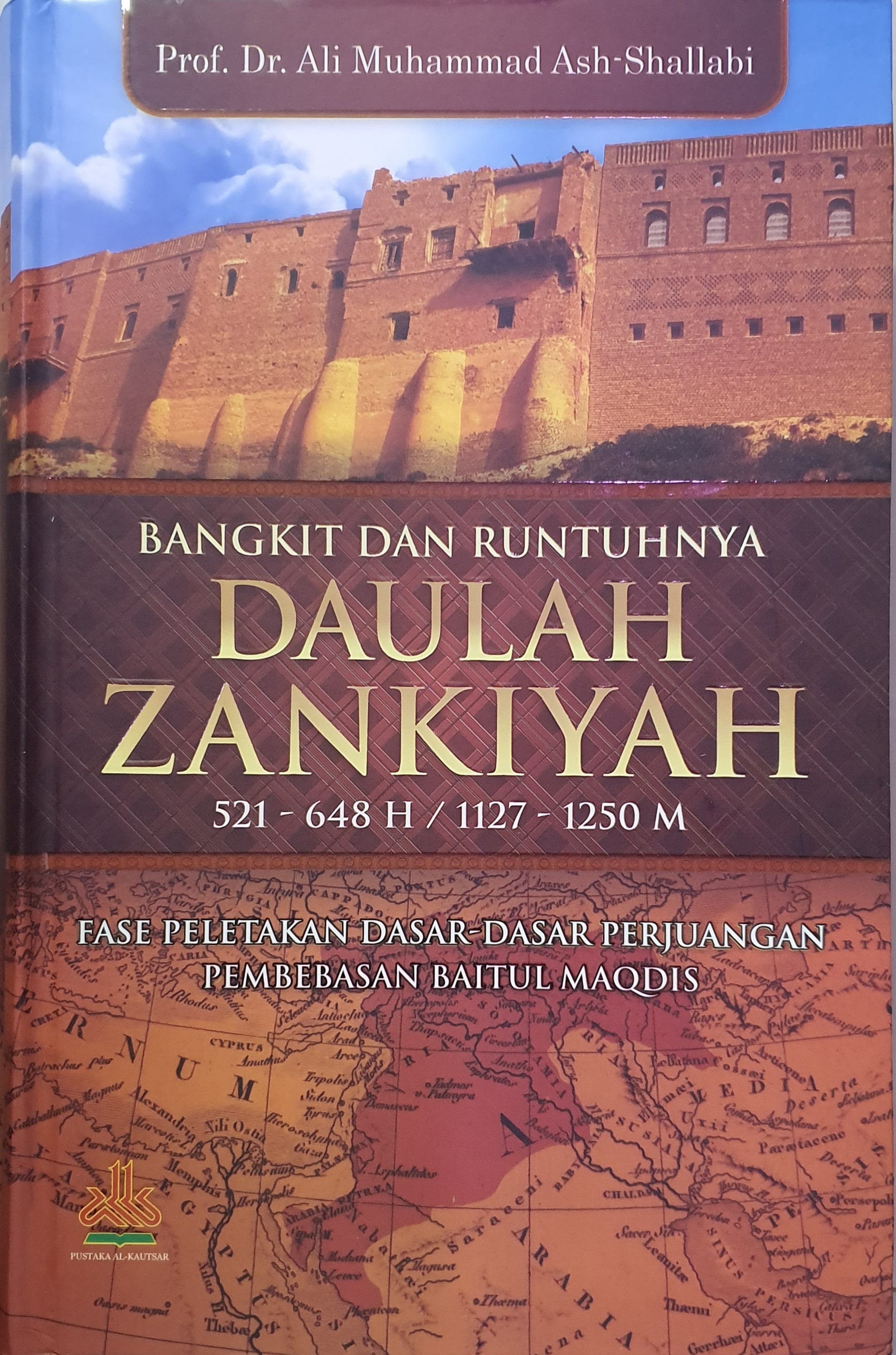 Bangkit Dan Runtuhnya Daulah Zankiyah