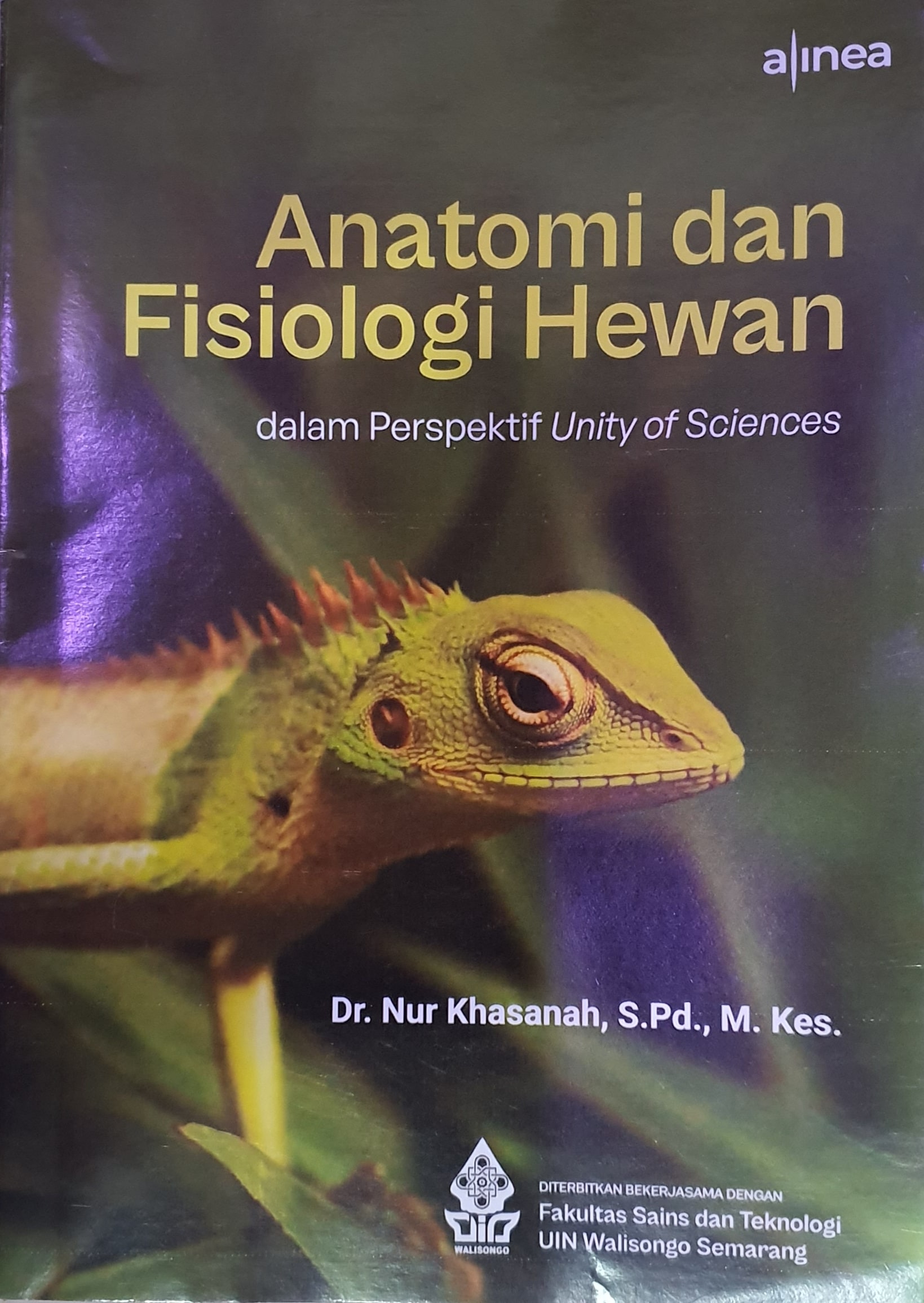 Anatomi dan Fisiologi Hewan Dalam Perstektif Unity of Sciences