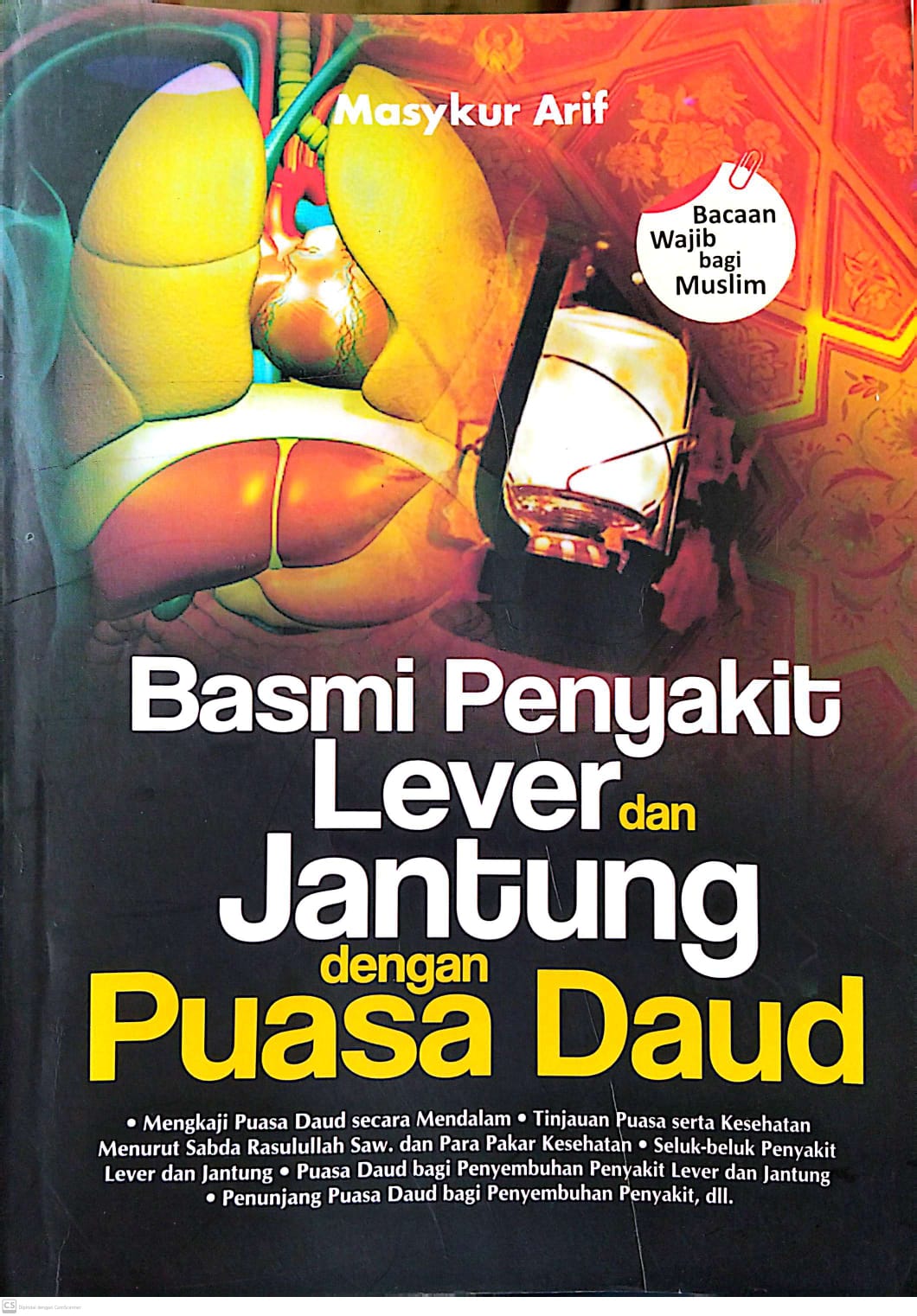 Basmi Penyakit Lever dan Jantung dengan Puasa Daud