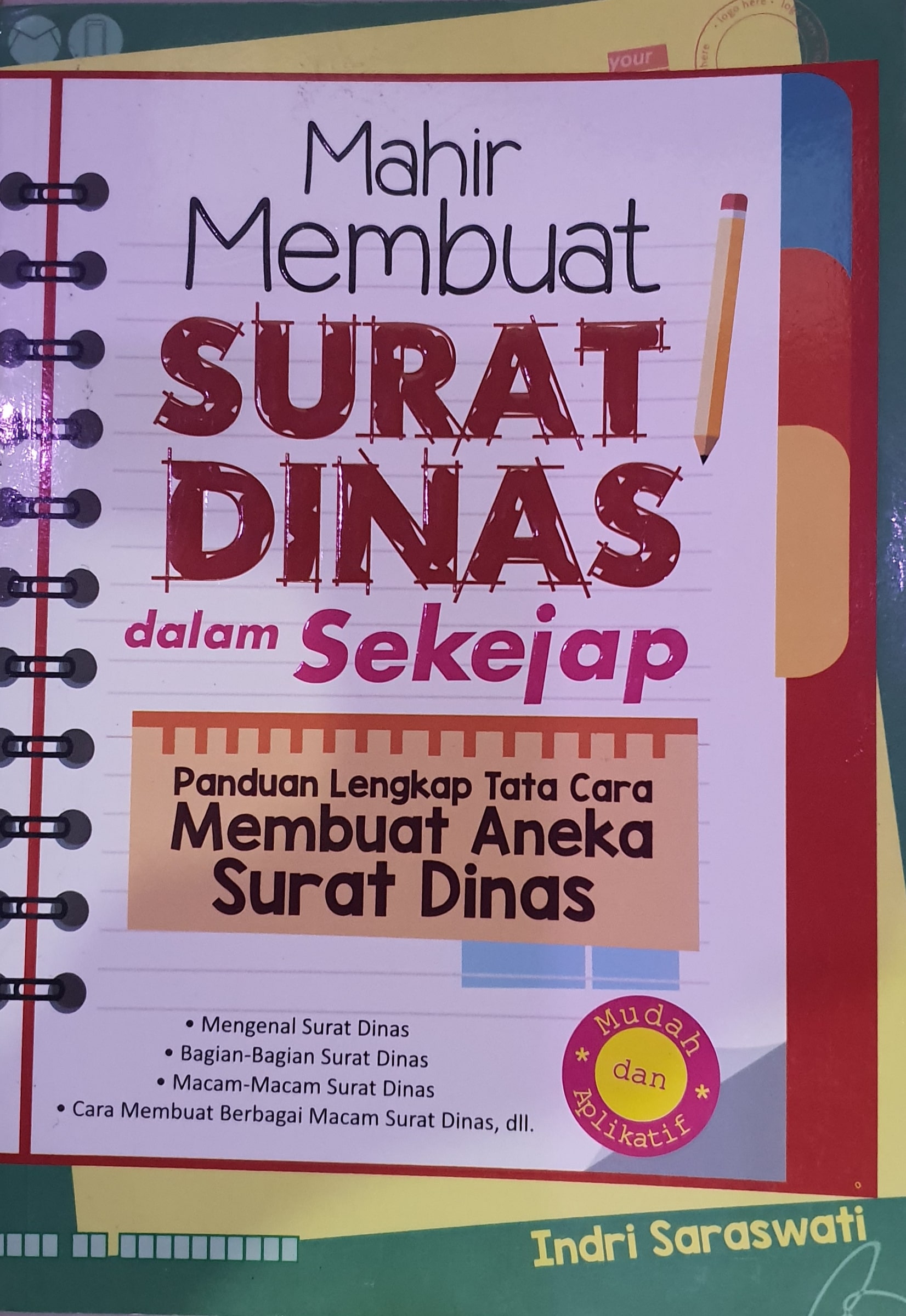 Mahir Membuat Surat Dinas dalam Sekejap