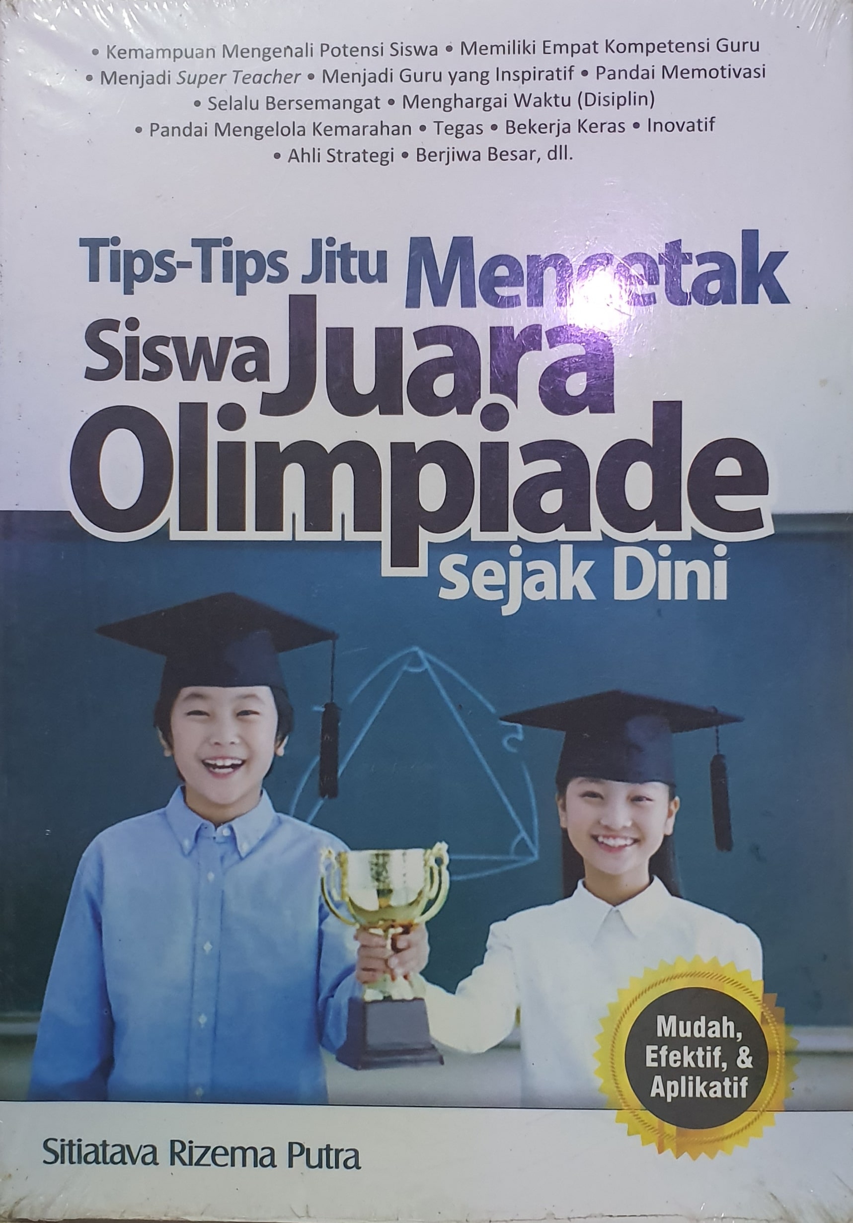 Tips-Tips Mencetak Siswa Juara Olimpiade Sejak Dini