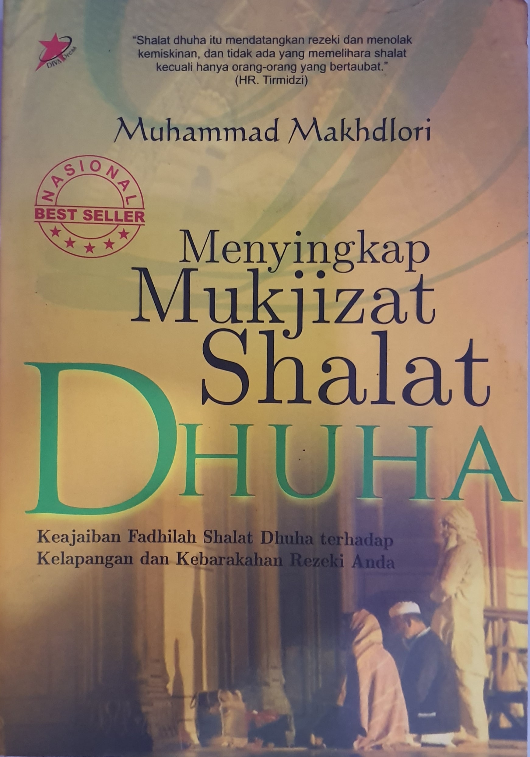 Menyingkap Mukjizat Sholat Dhuha