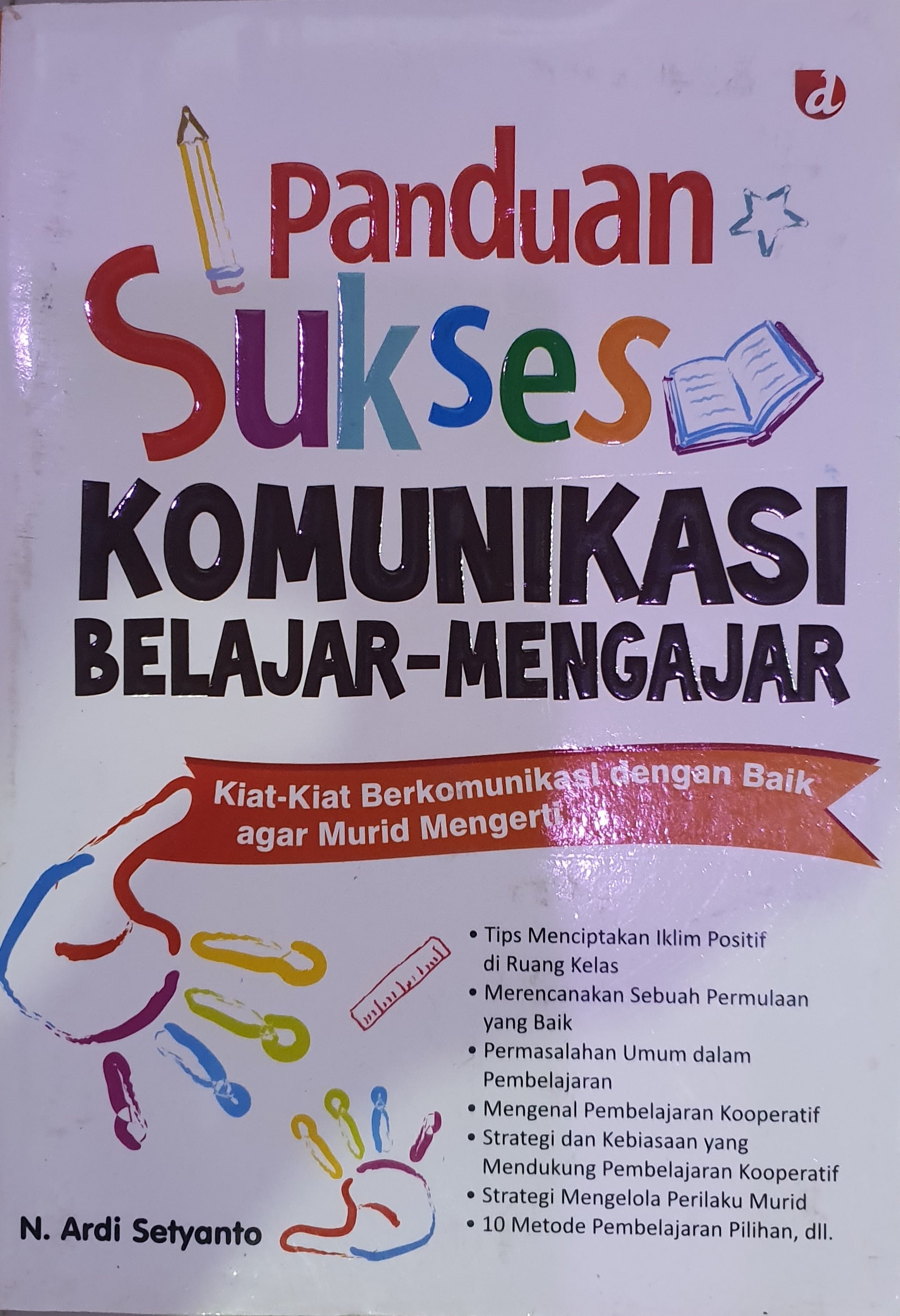 Panduan Sukses Komunikasi Belajar-Mengajar