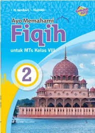Ayo Memahami  Fiqih MTs Kelas VIII