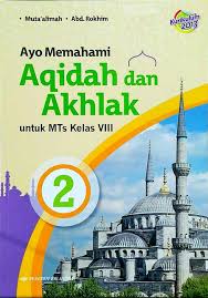 Ayo Memahami  Akidah Akhlak MTs Kelas VIII